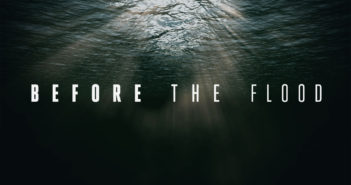 Climate is Changing, And So Are we: Sneak Preview of Leonardo DiCaprio’s ‘Before the Flood